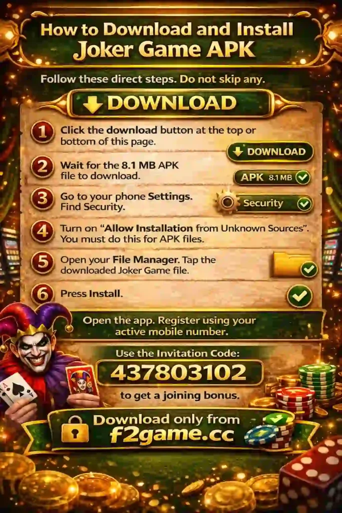 Casino-themed instructional poster explaining how to download and install Joker Game APK, featuring a joker character, poker chips, dice, and gold coins. The image shows step-by-step instructions including enabling unknown sources, installing the 8.1 MB APK file, registering with a mobile number, and using invitation code 437803102, with branding “f2game.cc” displayed at the bottom.